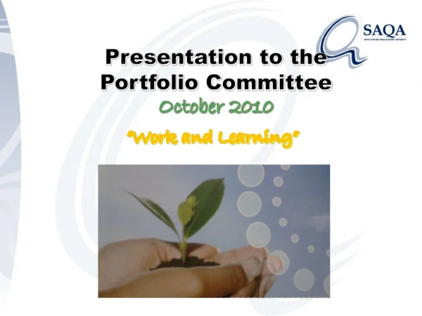 Presentation to the  Portfolio Committee October 2010
