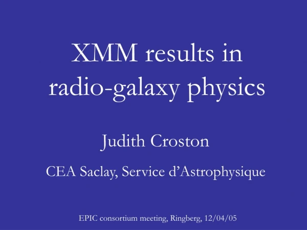XMM results in  radio-galaxy physics