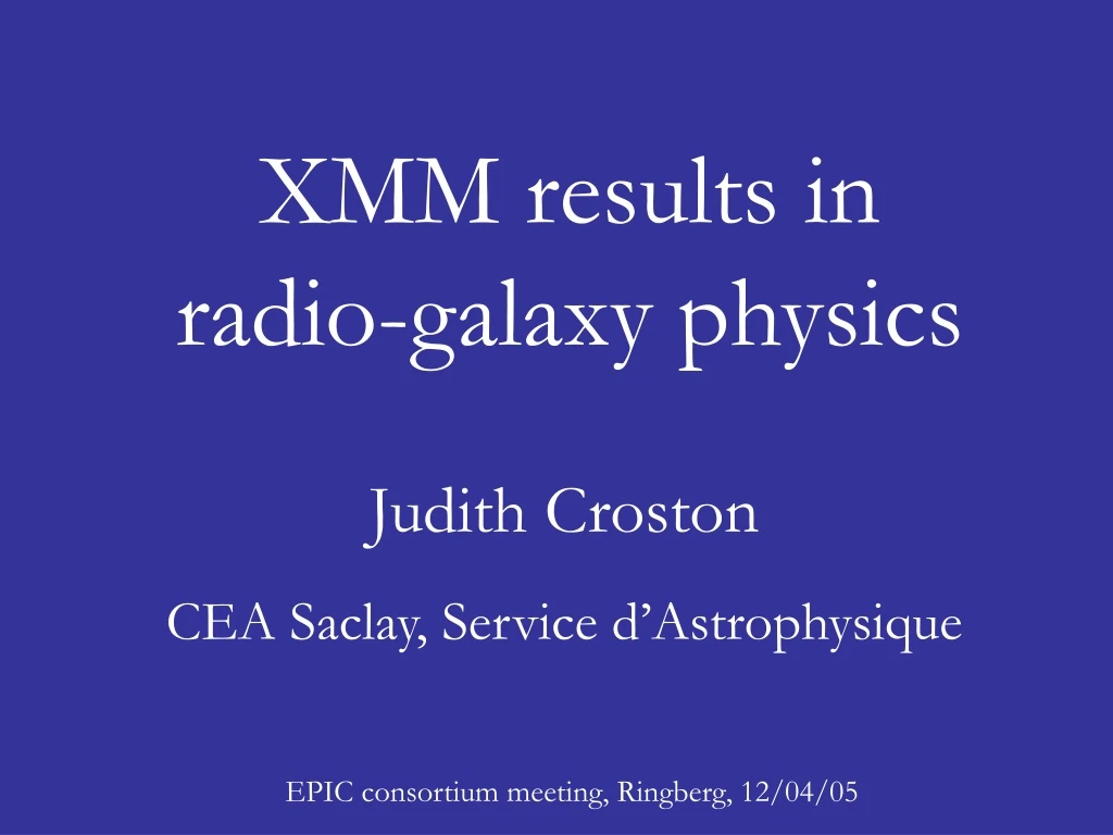 xmm results in radio galaxy physics