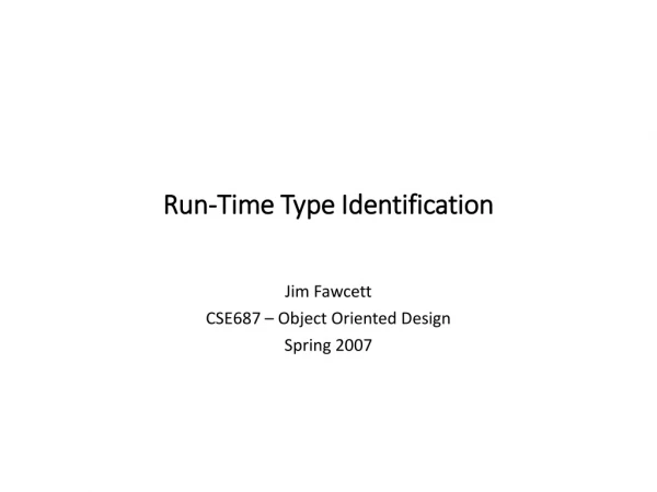 Run-Time Type Identification