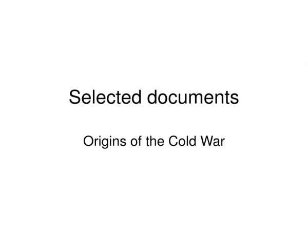Selected documents
