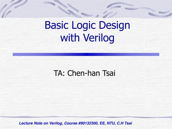 Basic Logic Design with Verilog