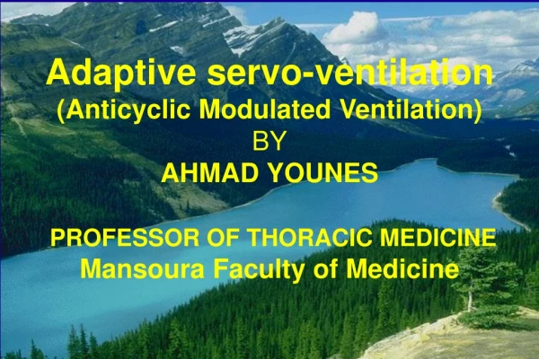 Adaptive servo-ventilation (Anticyclic Modulated Ventilation)