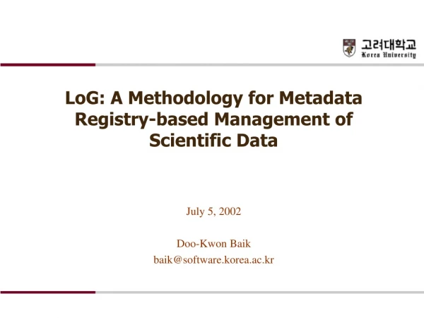 LoG: A Methodology for Metadata Registry-based Management of Scientific Data