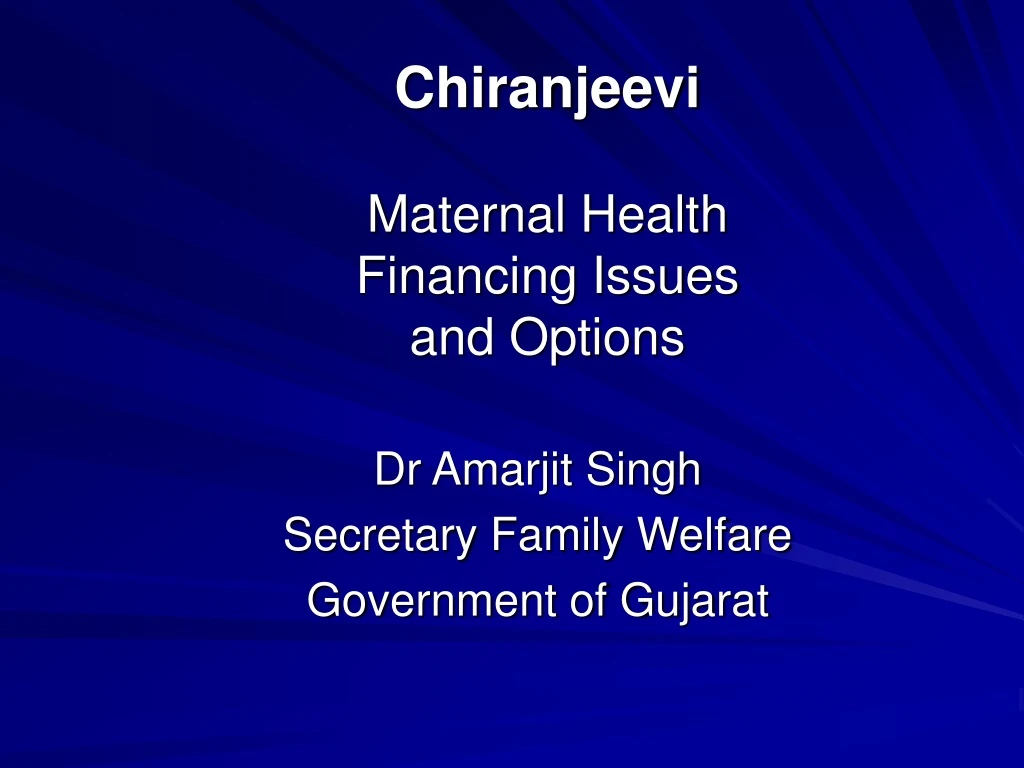 chiranjeevi maternal health financing issues and options