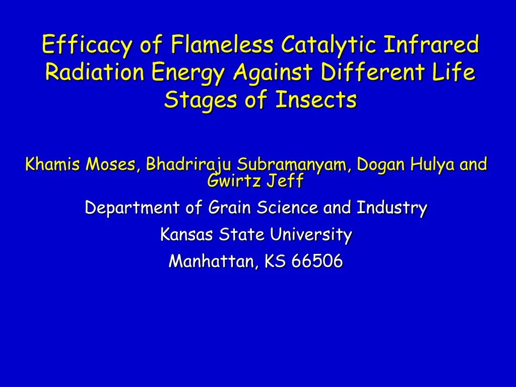 efficacy of flameless catalytic infrared radiation energy against different life stages of insects