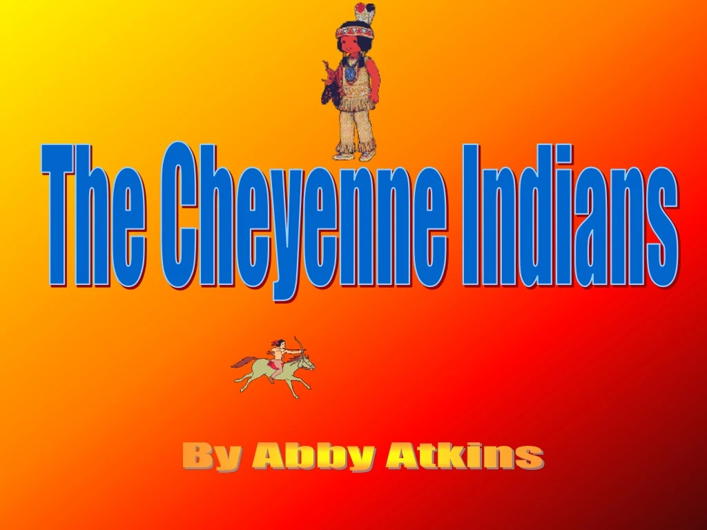 the cheyenne indians