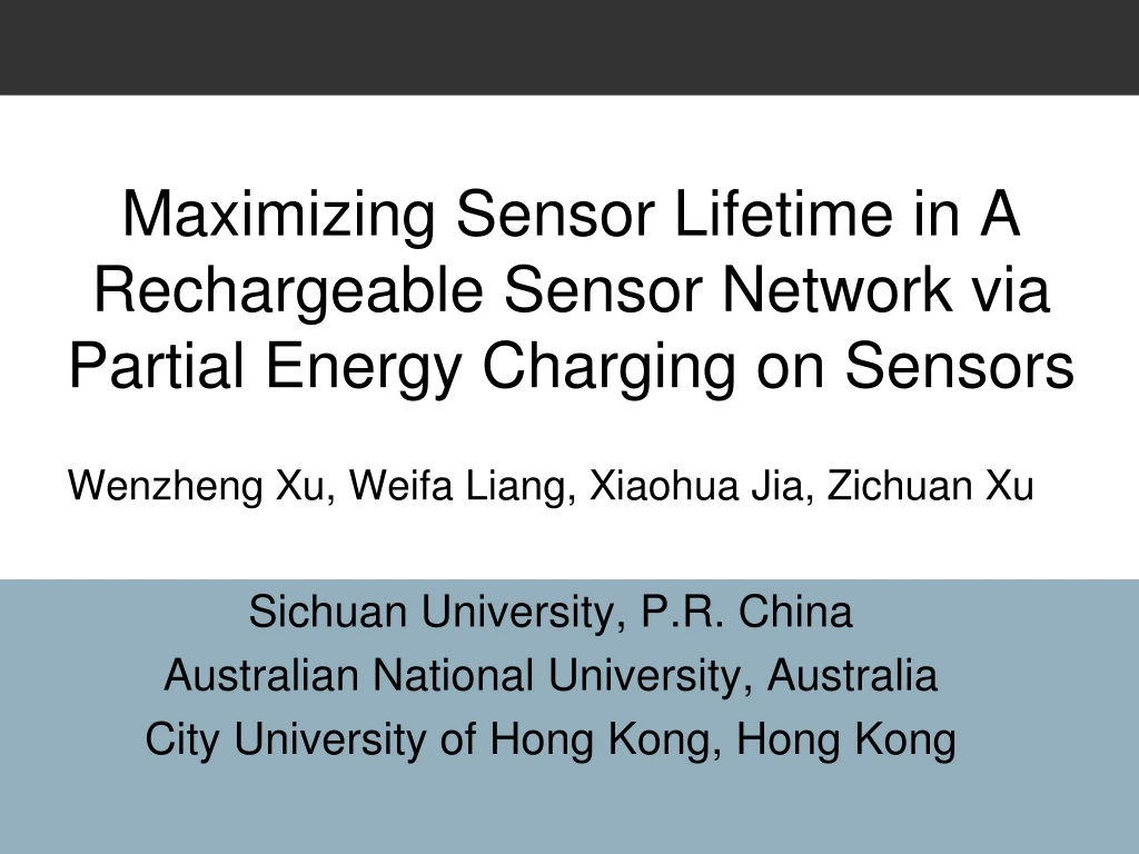 maximizing sensor lifetime in a rechargeable sensor network via partial energy charging on sensors
