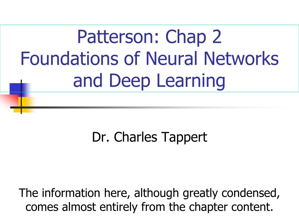 patterson chap 2 foundations of neural networks and deep learning