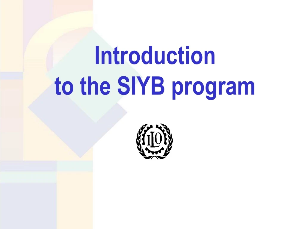 introduction to the siyb program