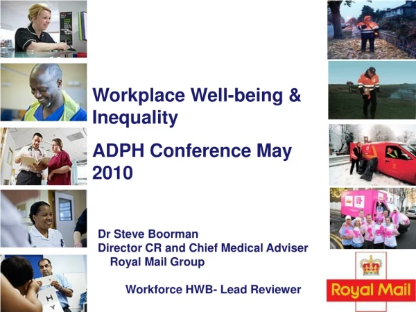 Workplace Well-being &amp; Inequality ADPH Conference May 2010