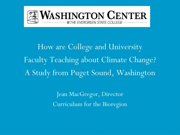 How are College and University Faculty Teaching about Climate Change?