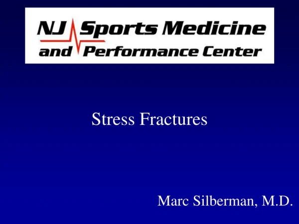 Stress Fractures