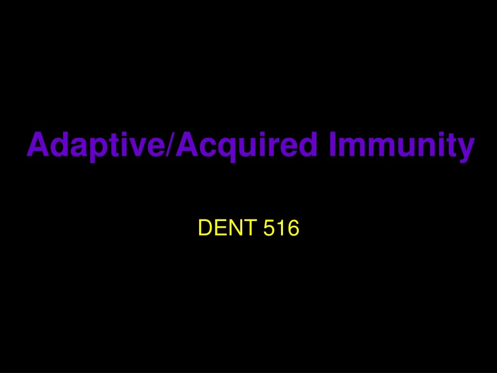 adaptive acquired immunity