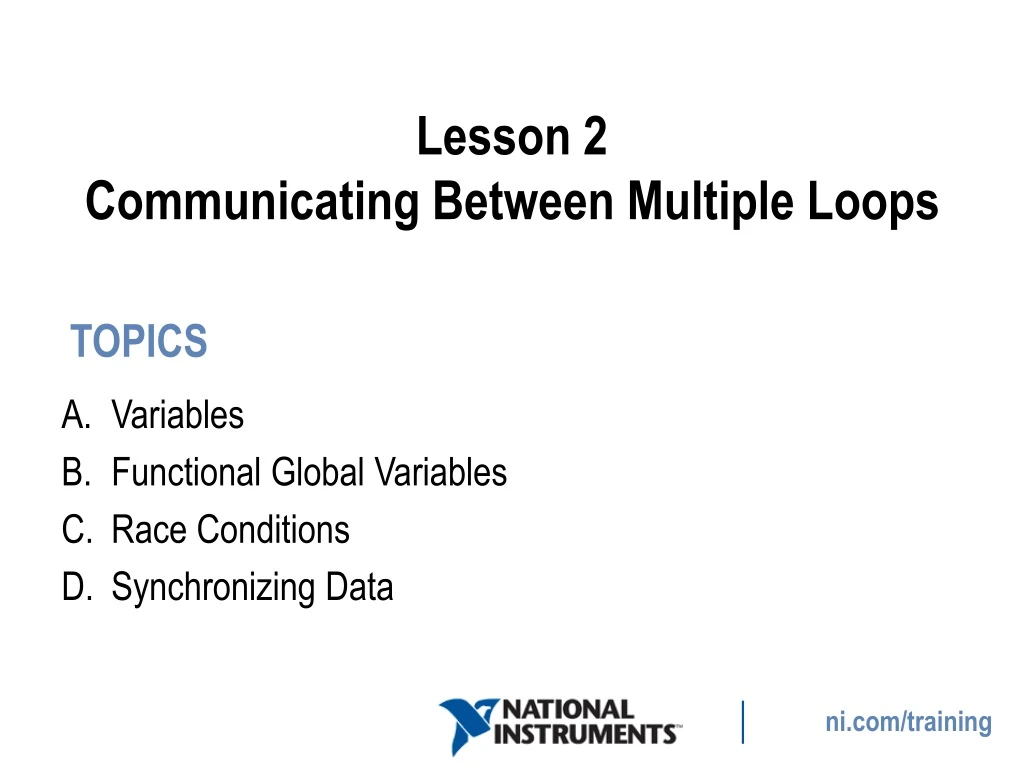 lesson 2 communicating between multiple loops