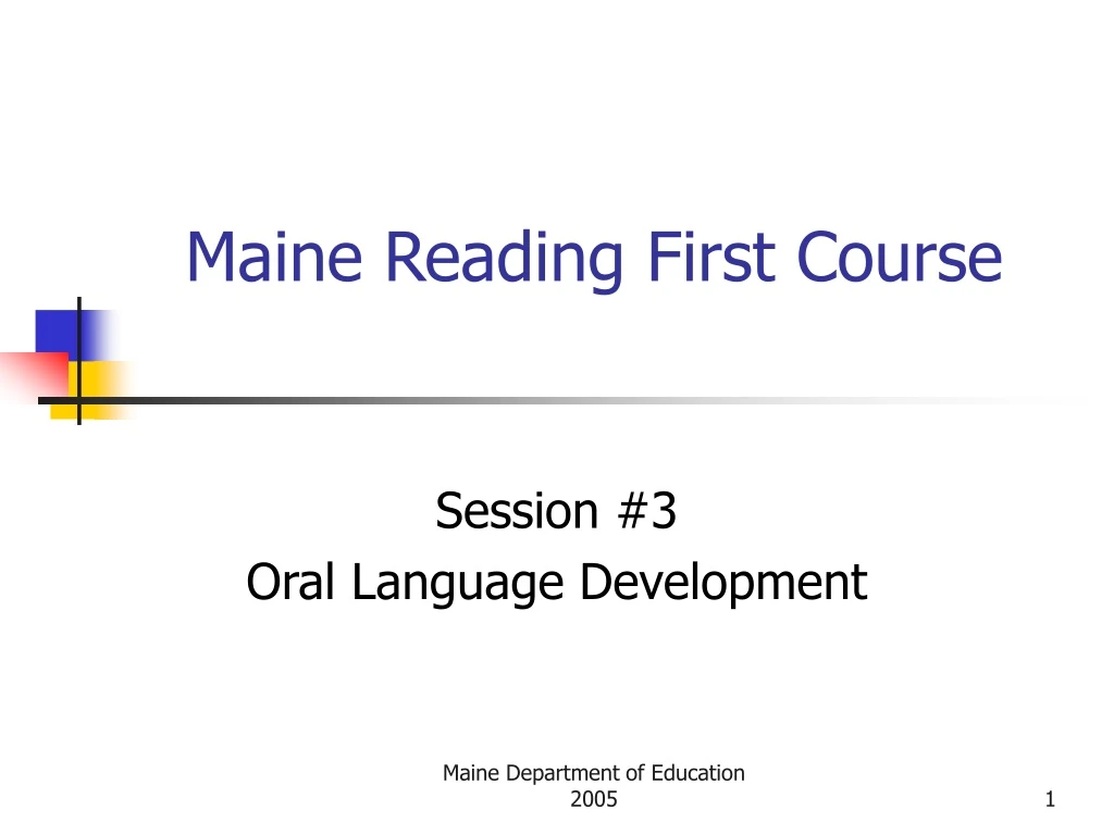 maine reading first course