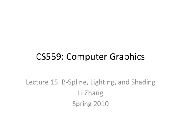 CS559: Computer Graphics