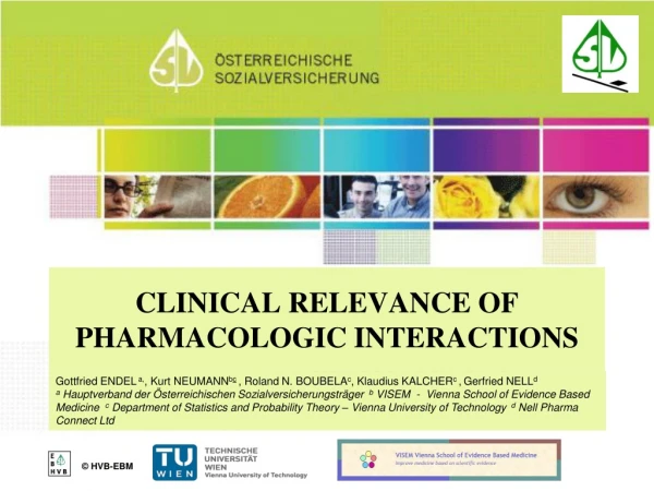 CLINICAL RELEVANCE OF PHARMACOLOGIC INTERACTIONS