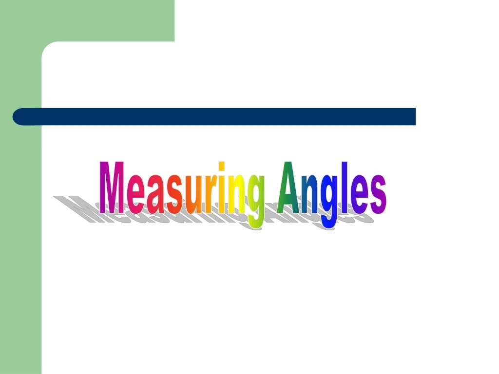 measuring angles