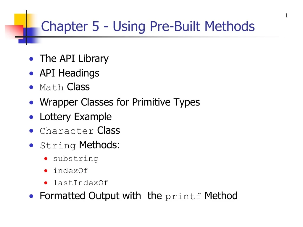 chapter 5 using pre built methods