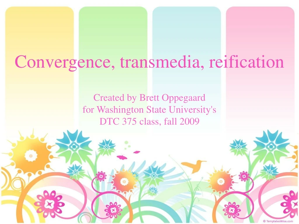 convergence transmedia reification
