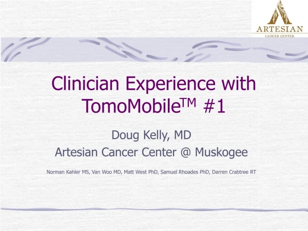 Clinician Experience with TomoMobile TM  #1