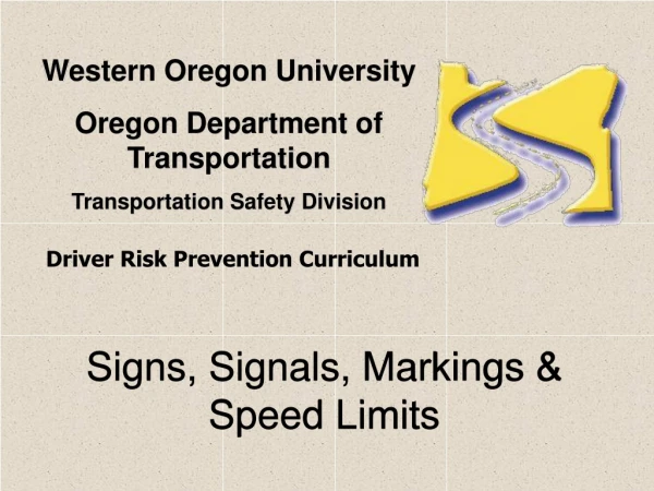 Signs, Signals, Markings &amp; Speed Limits