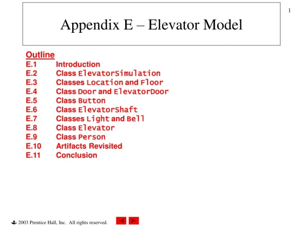 Appendix E – Elevator Model