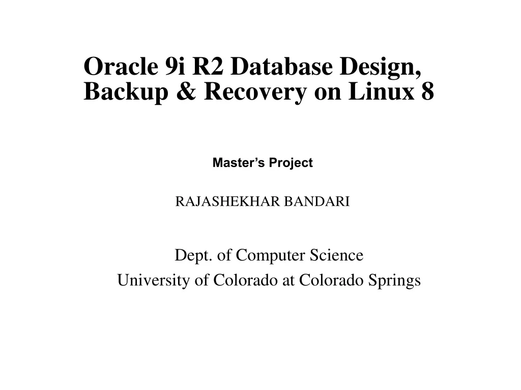 oracle 9i r2 database design backup recovery on linux 8