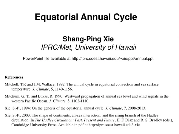 Equatorial Annual Cycle