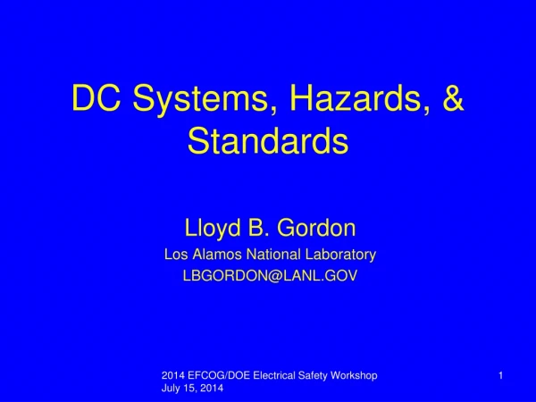 DC Systems, Hazards, &amp; Standards