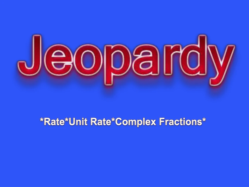 rate unit rate complex fractions