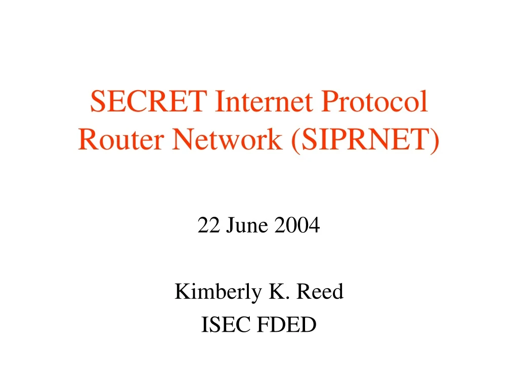 secret internet protocol router network siprnet