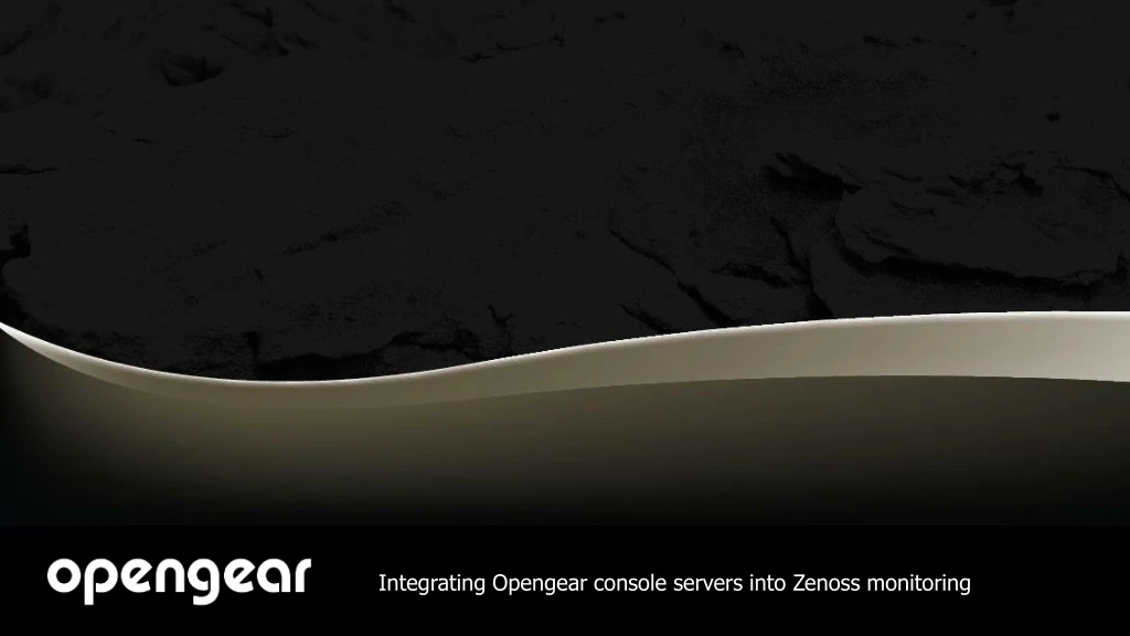 integrating opengear console servers into zenoss