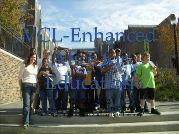 VCL-Enhanced Alice for Education