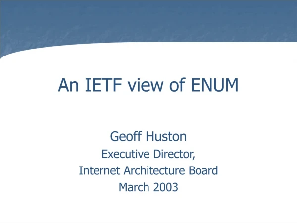 An IETF view of ENUM