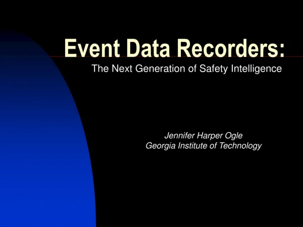Event Data Recorders: