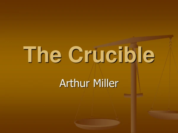 The Crucible