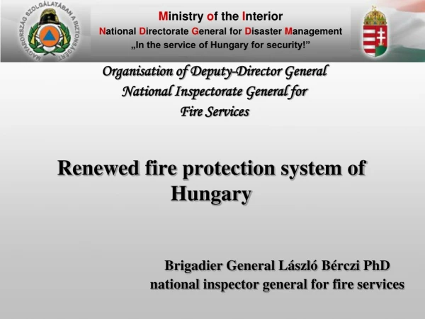 Renewed fire protection system  of Hungary