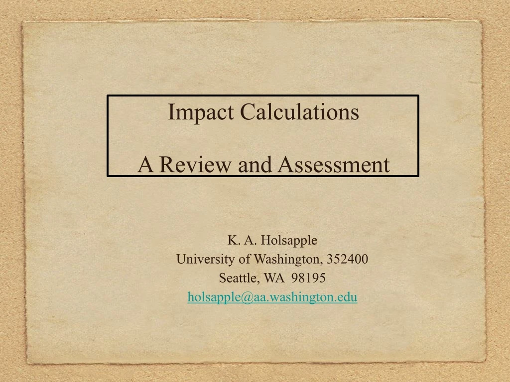 impact calculations a review and assessment