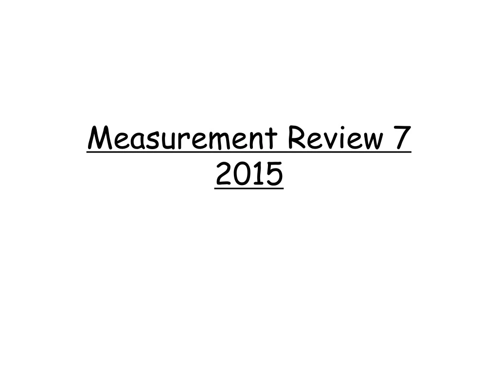 measurement review 7 2015