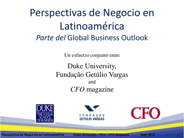 Perspectivas de Negocio en Latinoamérica Parte del  Global Business Outlook