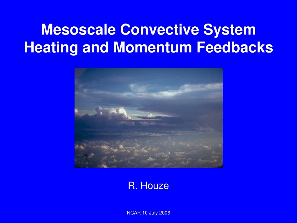 mesoscale convective system heating and momentum