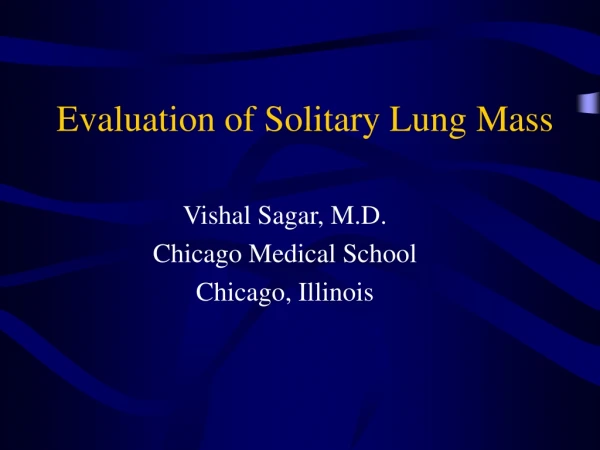 Evaluation of Solitary Lung Mass