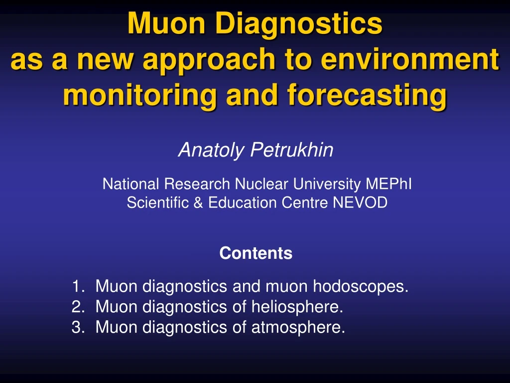 muon diagnostics as a new approach to environment