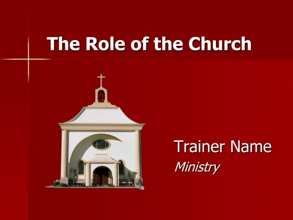 The Role of the Church
