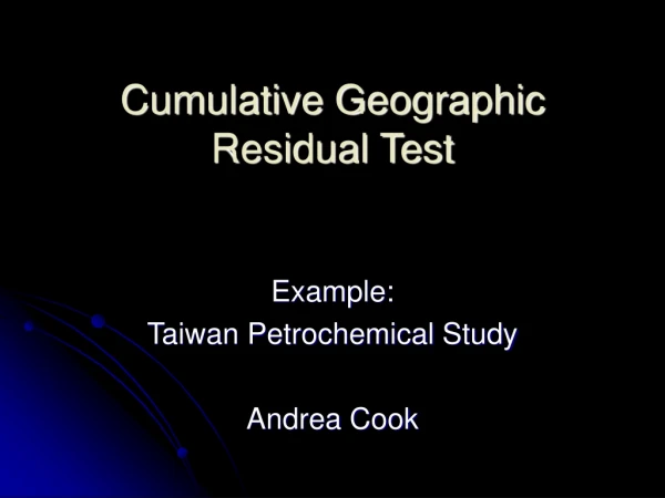 Cumulative Geographic Residual Test