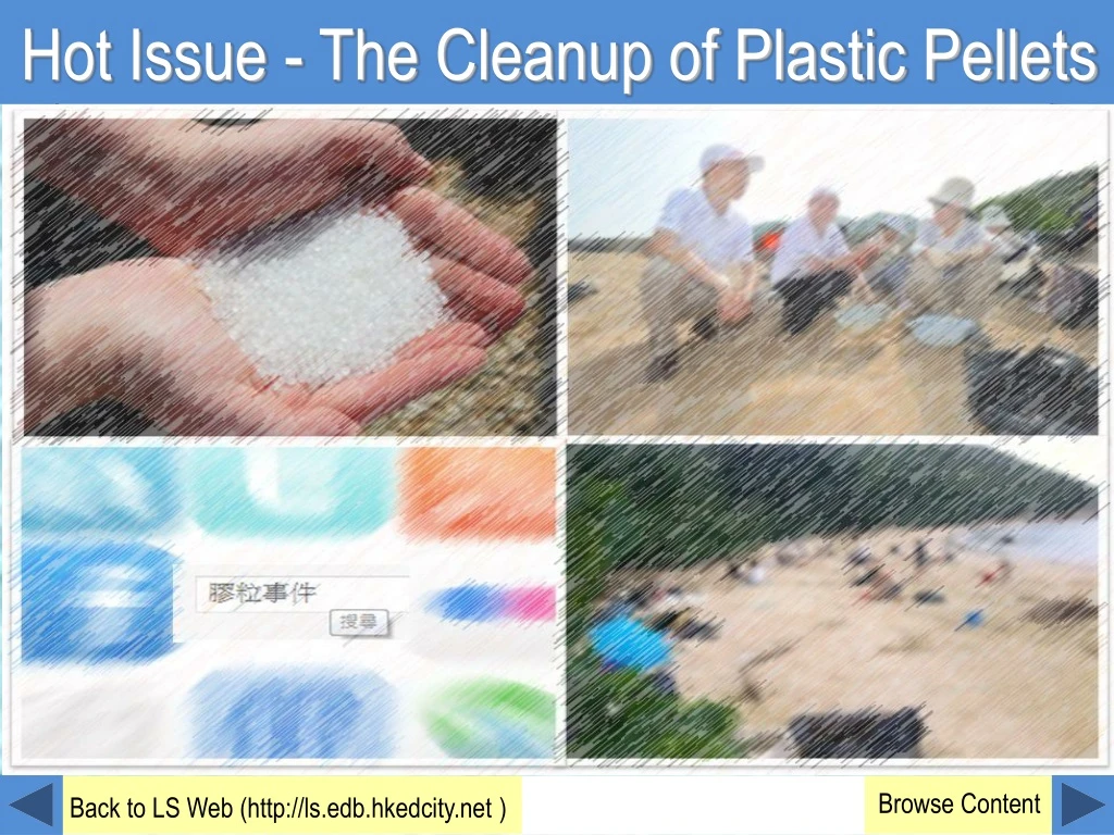 hot issue the cleanup of plastic pellets