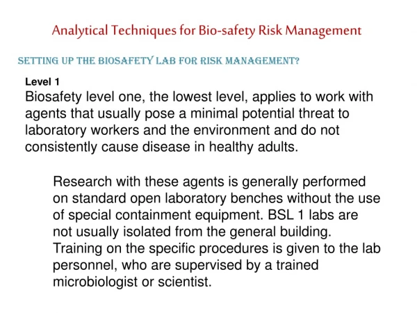 Analytical Techniques for Bio-safety Risk Management