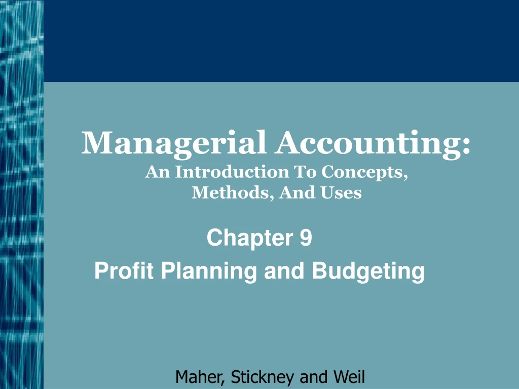 managerial accounting an introduction to concepts methods and uses